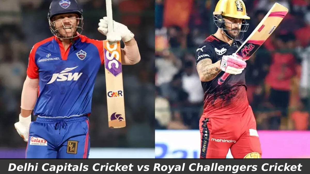 Delhi Capitals Cricket vs Royal Challengers Cricket Match Scorecard